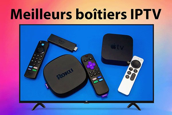 boitier IPTV